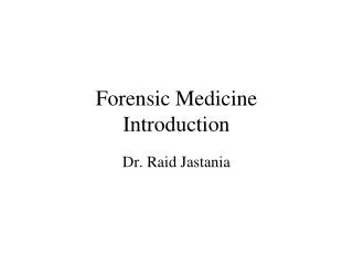 Forensic Medicine Introduction