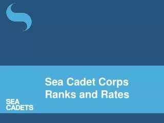 Sea Cadet Corps Ranks and Rates