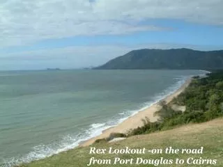 Rex Lookout -on the road from Port Douglas to Cairns