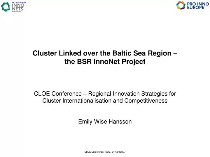 cluster linked over the baltic sea region the bsr innonet project