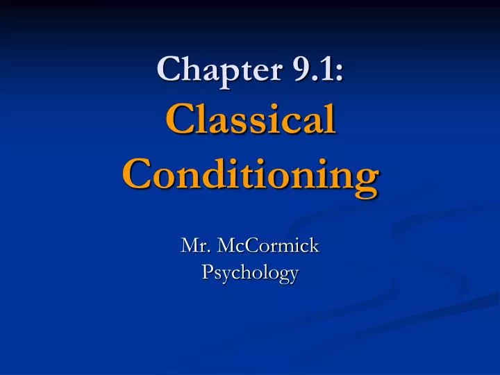 chapter 9 1 classical conditioning