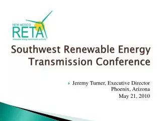 Southwest Renewable Energy Transmission Conference
