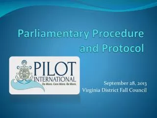 Parliamentary Procedure and Protocol