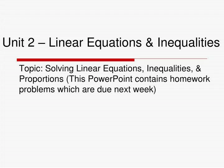 unit 2 linear equations inequalities