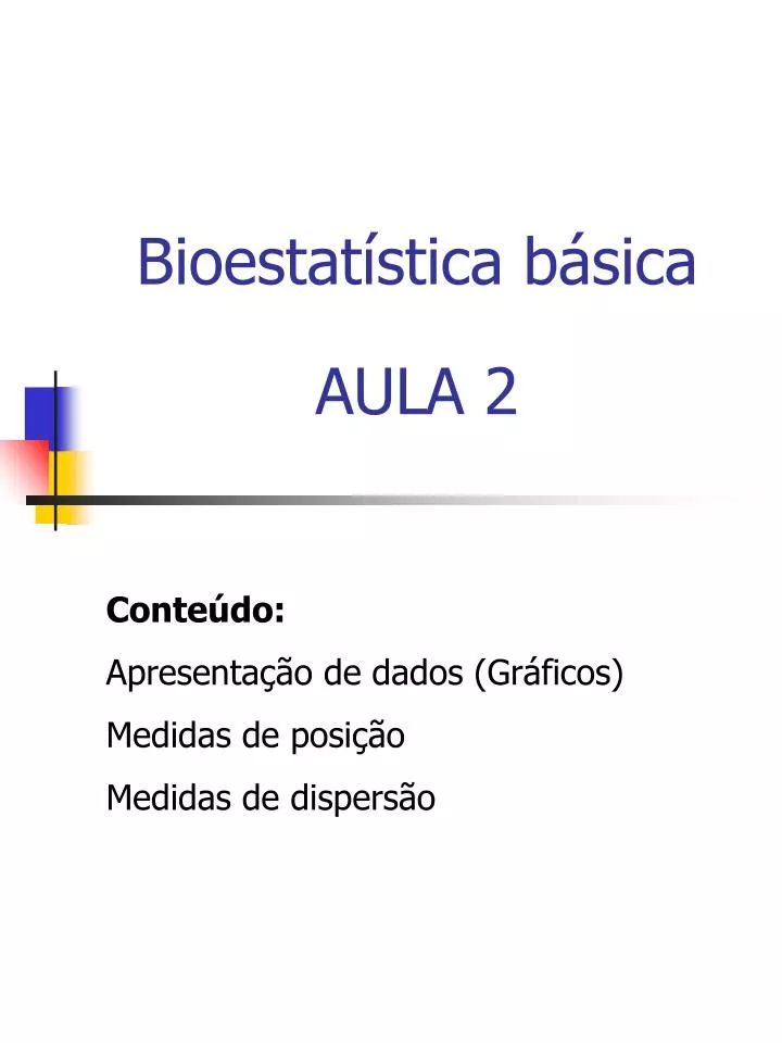 PPT - Bioestatística Básica AULA 2 PowerPoint Presentation, Free ...