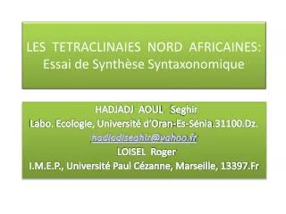 LES TETRACLINAIES NORD AFRICAINES: Essai de Synthèse Syntaxonomique