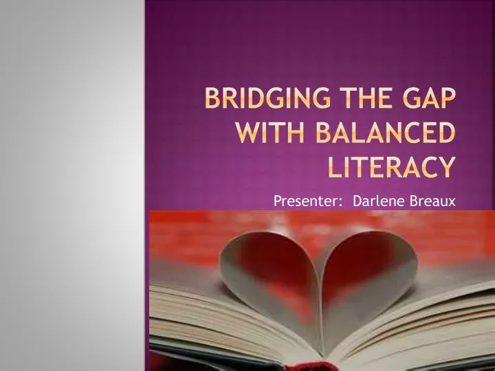 bridging the gap with balanced literacy
