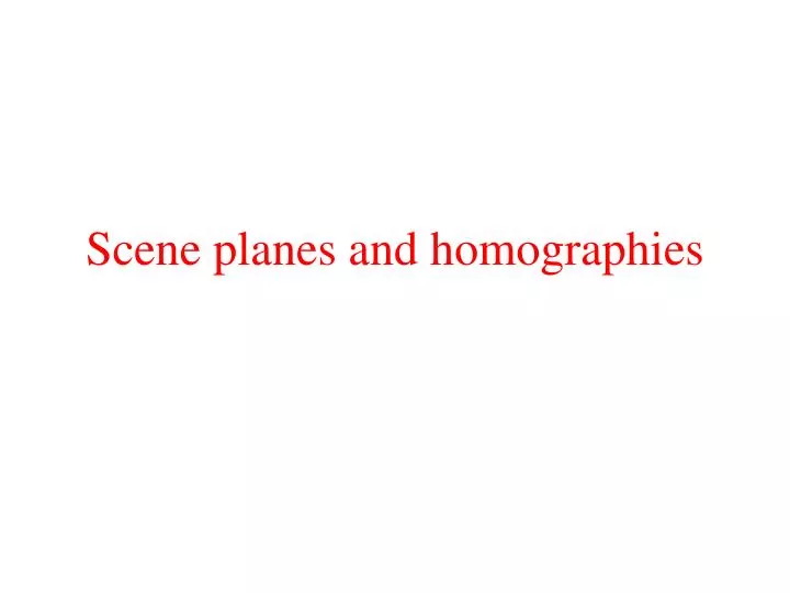 scene planes and homographies