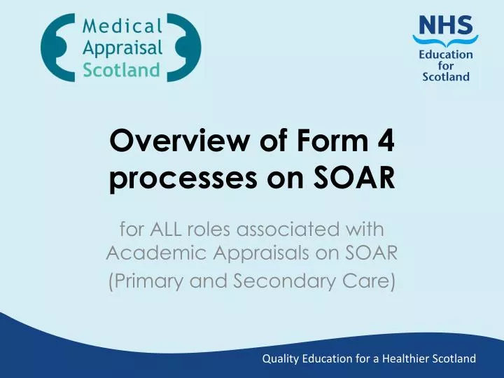 overview of form 4 processes on soar