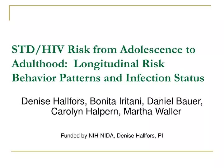 std hiv risk from adolescence to adulthood longitudinal risk behavior patterns and infection status