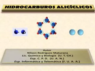 Autor Nilxon Rodríguez Maturana Lic. Química y Biología (U. T. CH.) Esp . C. P. D. (U. A. N.)