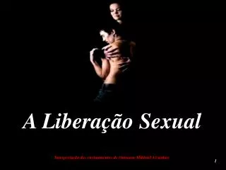 A Liberação Sexual