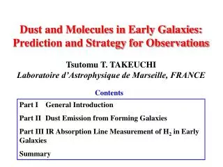 Dust and Molecules in Early Galaxies: Prediction and Strategy for Observations
