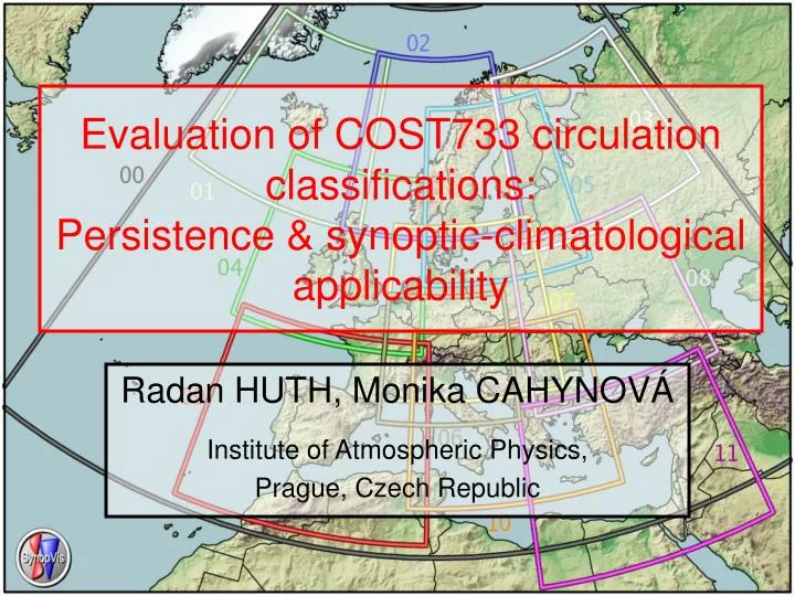 evaluation of cost733 circulation classifications persistence synoptic climatological applicability