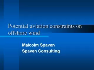 Potential aviation constraints on offshore wind
