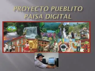 Proyecto Pueblito Paisa Digital