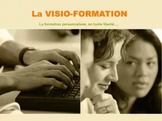 La VISIO-FORMATION
