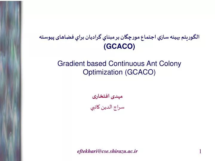 gcaco gradient based continuous ant colony optimization gcaco