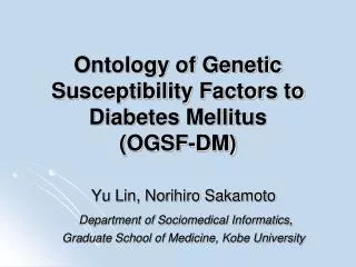 Ontology of Genetic Susceptibility Factors to Diabetes Mellitus (OGSF-DM)