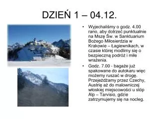 DZIEŃ 1 – 04.12.