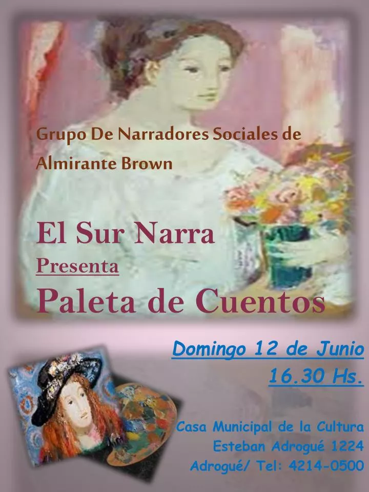 grupo de narradores sociales de almirante brown el sur narra presenta paleta de cuentos