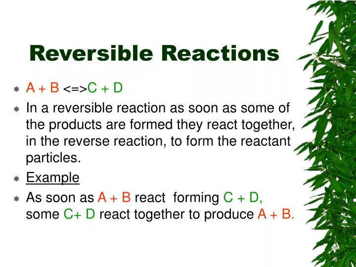 reversible reactions