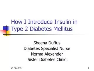 How I Introduce Insulin in Type 2 Diabetes Mellitus