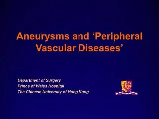 Aneurysms and ‘Peripheral Vascular Diseases’