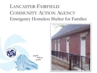Lancaster-Fairfield Community Action Agency Emergency Homeless Shelter for Families