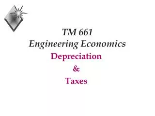 TM 661 Engineering Economics