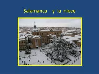 Salamanca y la nieve