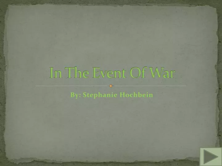 in the event of war