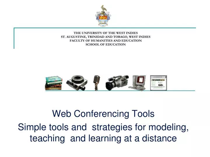 web conferencing tools simple tools and strategies for modeling teaching and learning at a distance