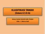 KLASIFIKASI TANAH ( Sistem U S D A) - slide 1