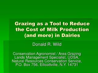 Grazing as a Tool to Reduce the Cost of Milk Production (and more) in Dairies