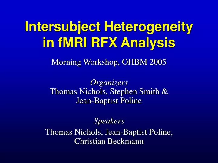 intersubject heterogeneity in fmri rfx analysis