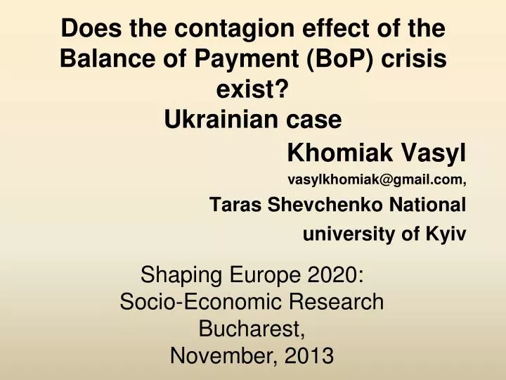 does the contagion effect of the balance of payment bop crisis exist ukrainian case