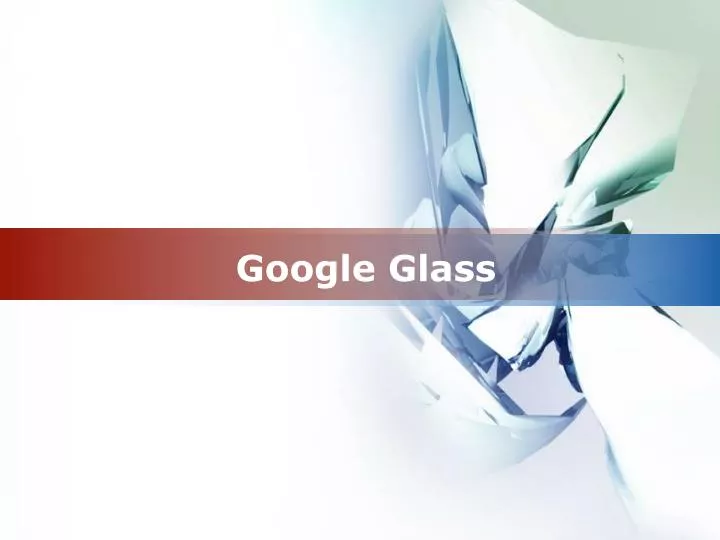 google glass