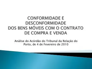 conformidade e desconformidade dos bens m veis com o contrato de compra e venda