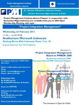 To : Member PMI Jakarta –Indonesia Chapter, Member Komunitas Migas Indonesia &amp; Public