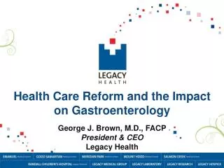Health Care Reform and the Impact on Gastroenterology