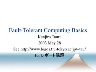 Fault-Tolerant Computing Basics