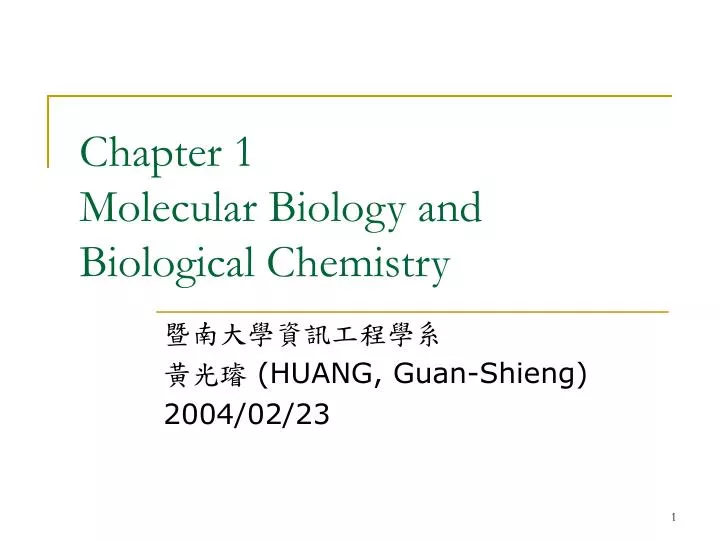 chapter 1 molecular biology and biological chemistry