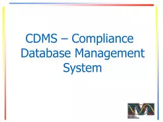 CDMS – Compliance Database Management System