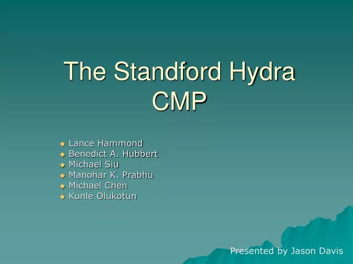 the standford hydra cmp