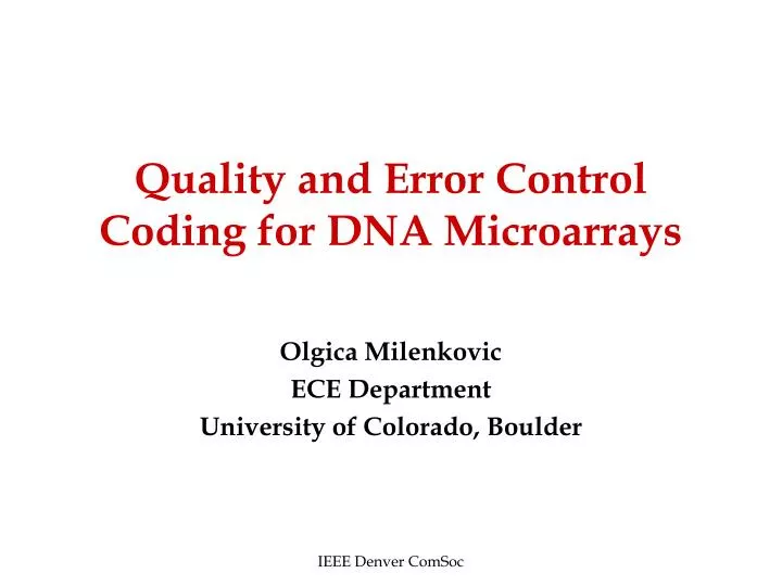 quality and error control coding for dna microarrays