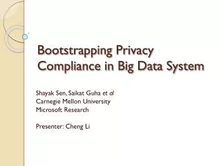 Bootstrapping Privacy Compliance in Big Data System