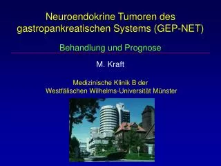 Neuroendokrine Tumoren des gastropankreatischen Systems (GEP-NET) Behandlung und Prognose