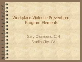 Workplace Violence Prevention: Program Elements