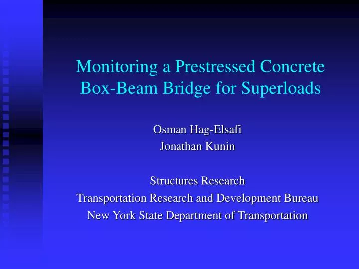 monitoring a prestressed concrete box beam bridge for superloads
